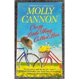 Crazy Little Thing Called Love by Molly Cannon (Paperback)